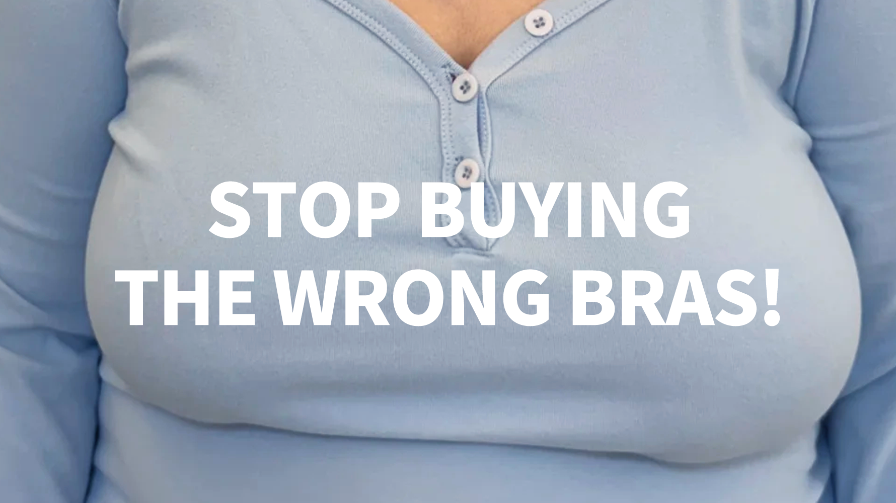 5 Best Bra Styles for a Full Bust